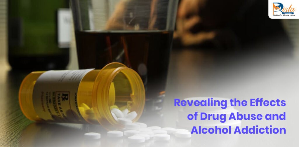 Revealing the Effects of Drug Abuse and Alcohol Addiction